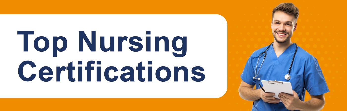 12 Best Nursing Certifications for RNs