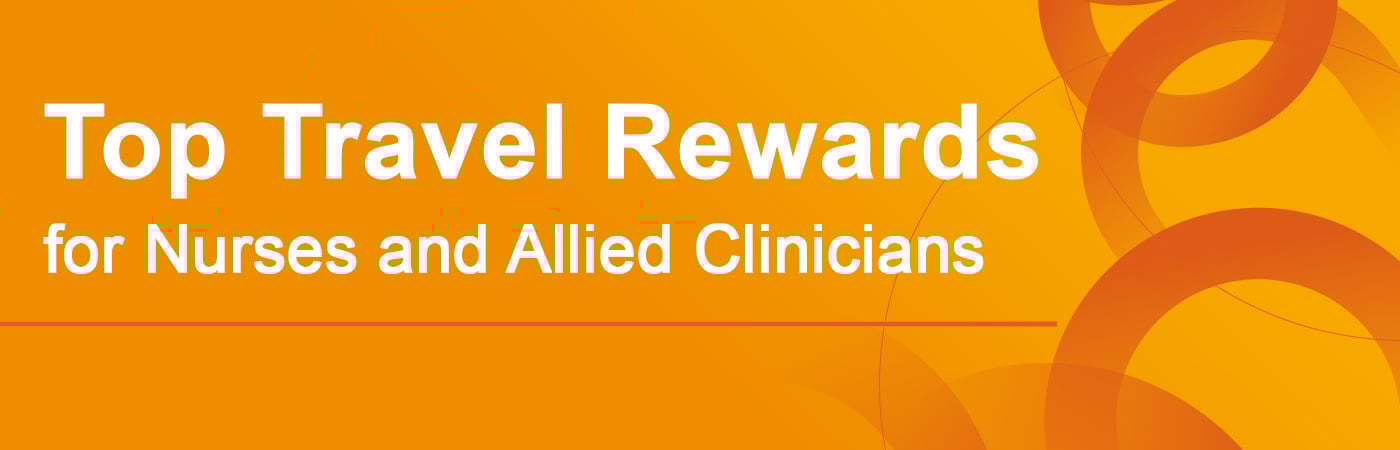 Best Travel Rewards Programs for Nurses & Allied Travelers