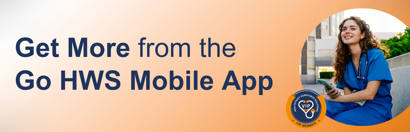Banner image showing a happy healthcare professional using an app with the text, 'Get More from the Go WS Mobile App' and the HealthTrust VIP logo Banner image showing a happy healthcare professional using an app with the text, 'Get More from the Go WS Mobile App' and the HealthTrust VIP logo