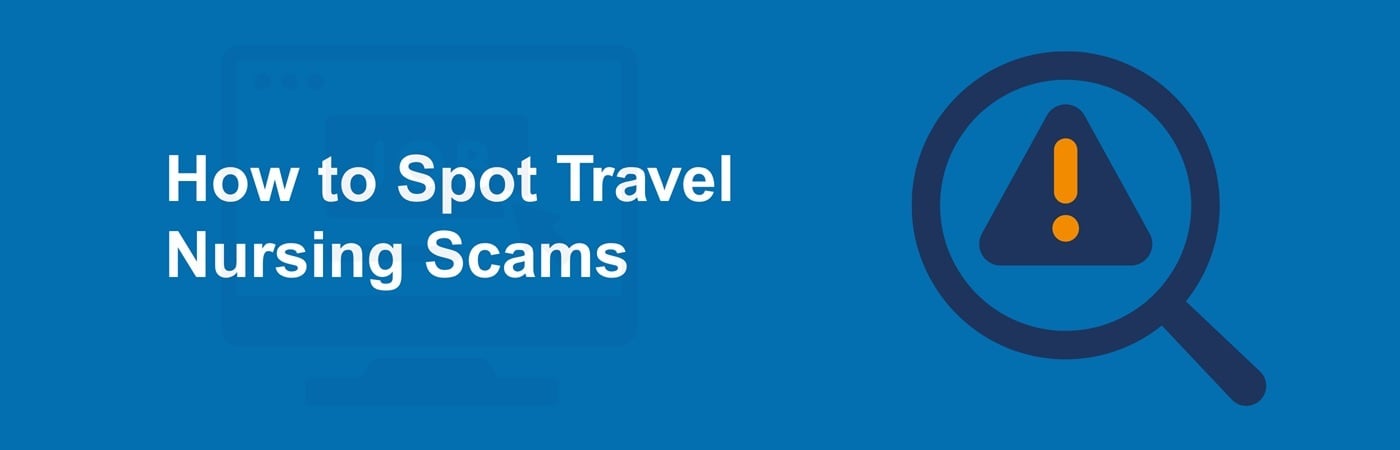 Banner image with the text 'How to Spot Travel Nursing Scams' on a blue background