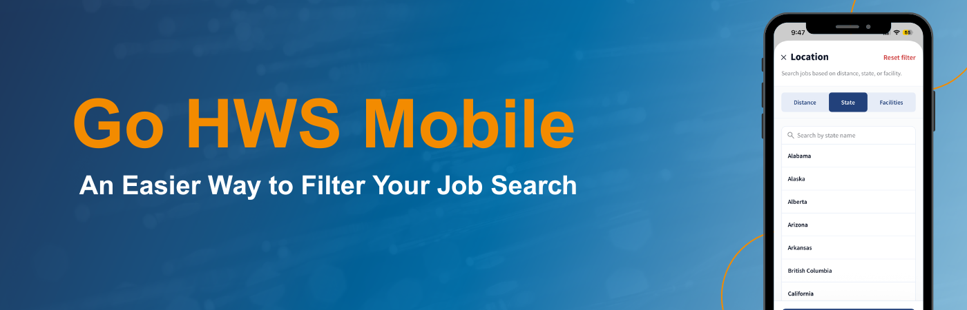 Banner image showing a screenshot of the Go HWS Mobile App and the HealthTrust Workforce Solutions logo with text reading 'An Easier Way to Filter Your Job Search'