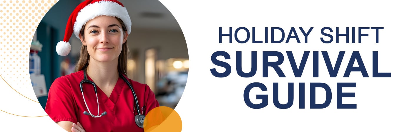 Nurse Holiday Survival Guide: 10 Tips to Thrive this Holiday Season