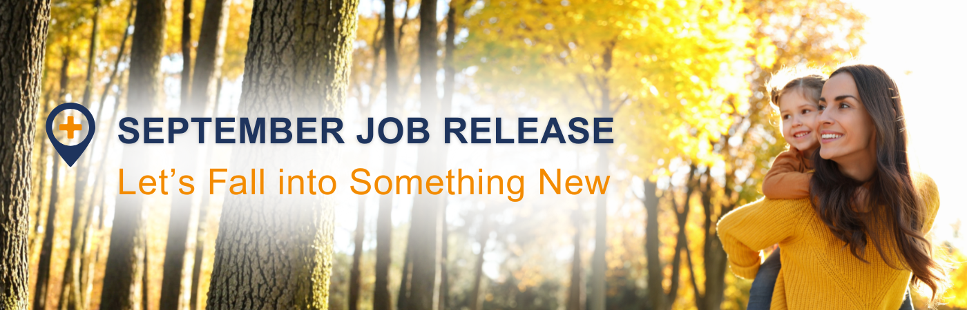 Image showing an off-duty nurse outdoors in the autumn with the text, 'September Job Release: Let's Fall into Something New'