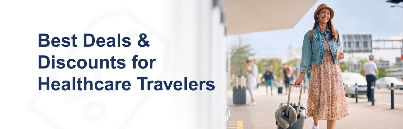 Banner image of a healthcare professional leaving an airport with the text, 'Best Deals & Discounts for Healthcare Travelers'