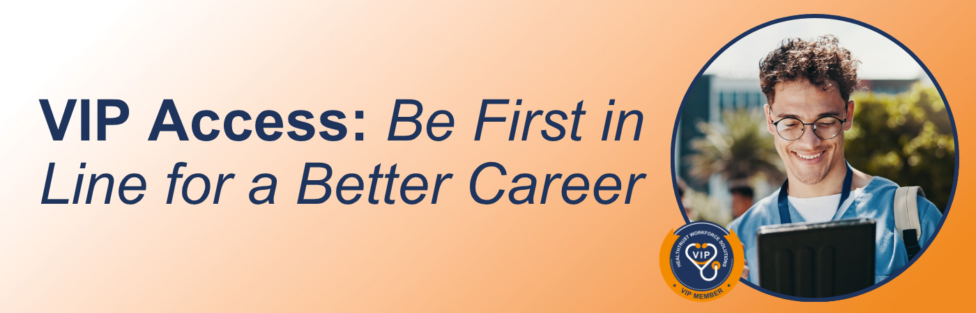 Banner image of a happy nurse using the HealthTrust app with the text, 'VIP Access: Be First in Line for a Better Career'